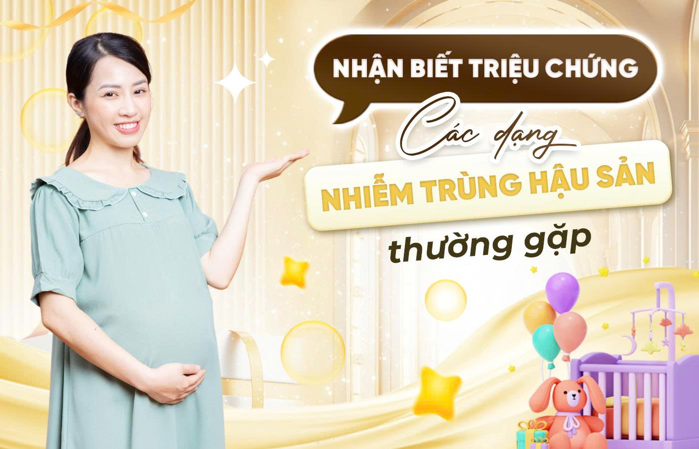 Nhận biết triệu chứng của các dạng nhiễm trùng hậu sản thường gặp